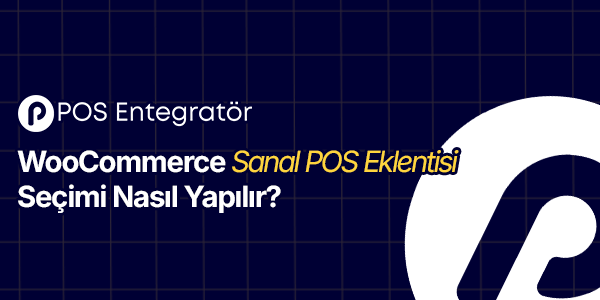WooCommerce Sanal POS Eklentisi